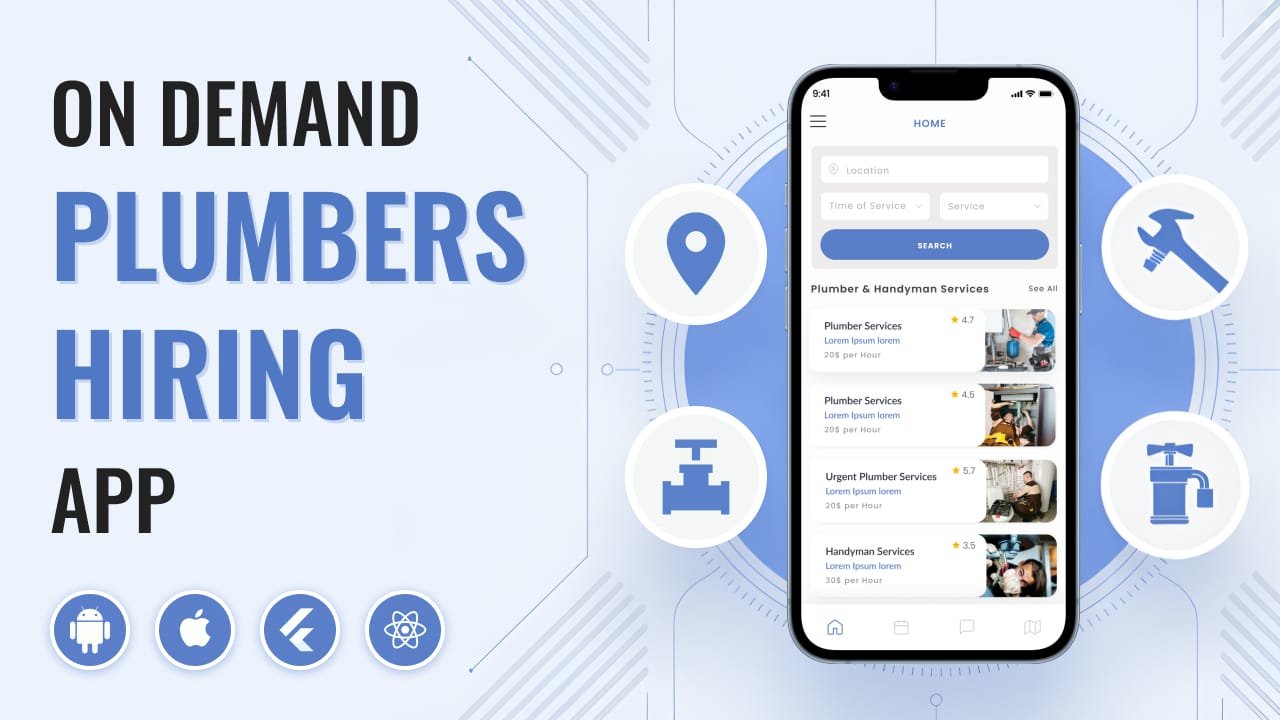 On-Demand Plumbers Hiring Application
