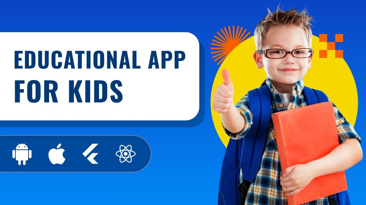 Build an Educational Application for Kids