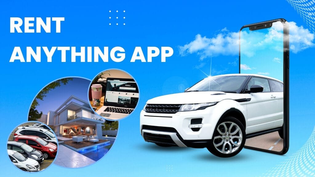 Rent Anything App Ideas